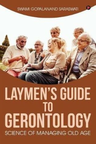 Cover of Laymen's Guide to Gerontology