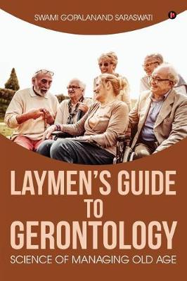 Book cover for Laymen's Guide to Gerontology