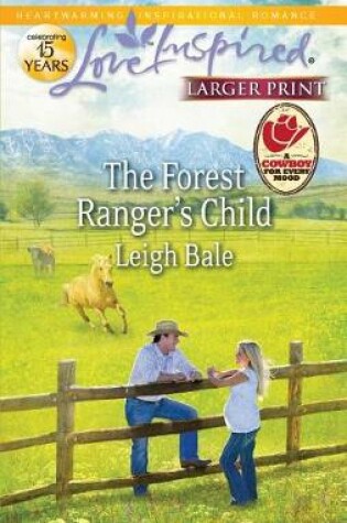 Cover of The Forest Ranger's Child