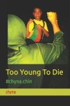 Book cover for Too Young To Die