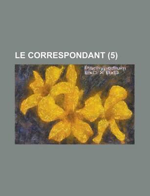 Book cover for Le Correspondant (5)