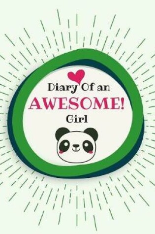 Cover of Diary Of an Awesome Girl