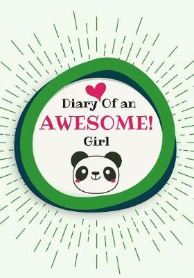 Book cover for Diary Of an Awesome Girl