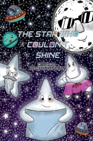 Cover of The Star Who Couldn't Shine