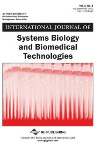 Cover of International Journal of Systems Biology and Biomedical Technologies, Vol 1 ISS 3