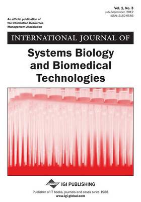 Book cover for International Journal of Systems Biology and Biomedical Technologies, Vol 1 ISS 3