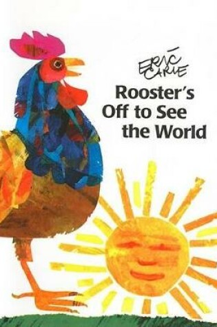 Cover of Rooster's Off to See the World