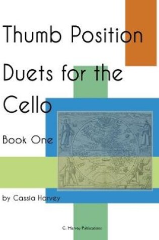 Cover of Thumb Position Duets for the Cello, Book One