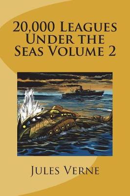 Book cover for 20,000 Leagues Under the Seas Volume 2