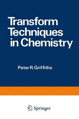 Book cover for Transform Techniques in Chemistry