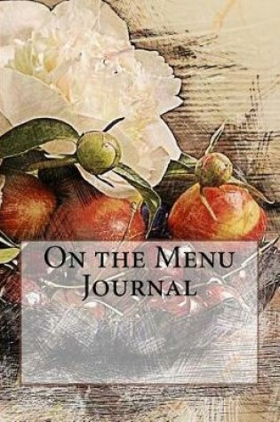 Cover of On the Menu Journal