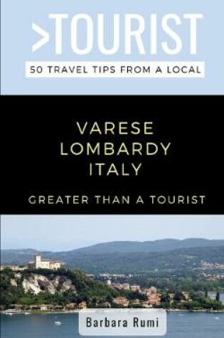 Cover of Greater Than a Tourist- Varese Lombardy Italy