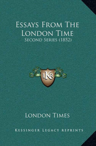 Cover of Essays from the London Time