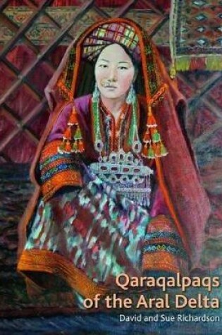 Cover of Qaraqalpaqs of the Aral Delta