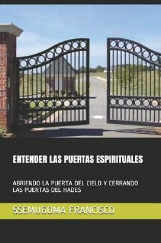 Cover of Entender Las Puertas Espirituales