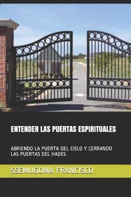 Book cover for Entender Las Puertas Espirituales