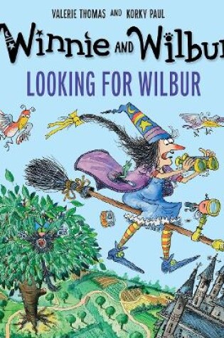 Cover of Winnie and Wilbur: Looking for Wilbur