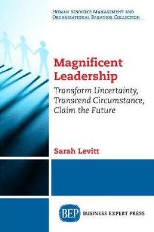 Cover of Magnificent Leadership