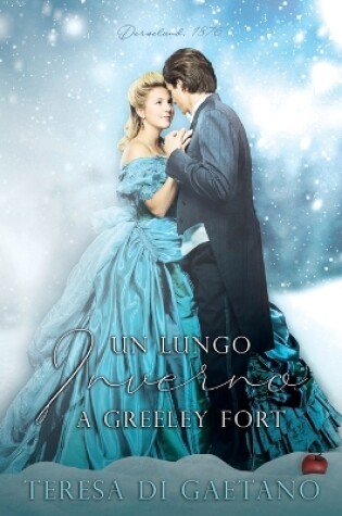 Cover of Un lungo inverno a Greeley Fort