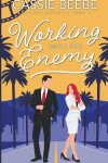 Book cover for Working with the Enemy