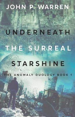 Cover of Underneath the Surreal Starshine