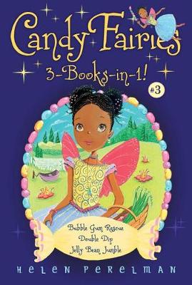 Book cover for Candy Fairies 3-Books-In-1! #3