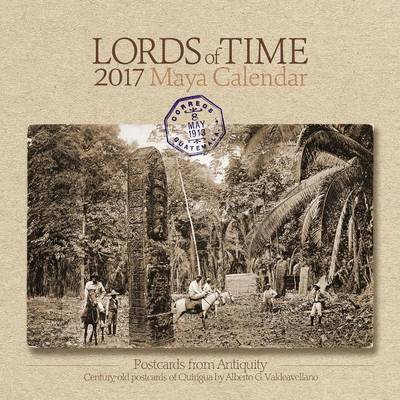 Book cover for Lords of Time 2017 Maya Calendar