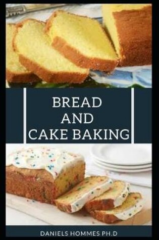 Cover of Bread and Cake Baking