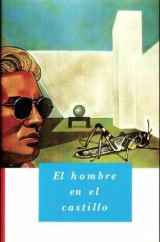 Cover of El A Hombre En El Castillo