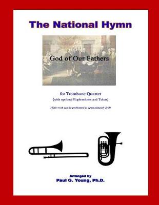 Book cover for The National Hymn (God of Our Fathers)