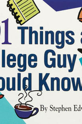 Cover of 101 Things a College Guy Should Know