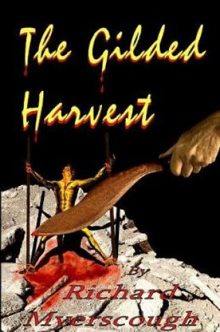 Cover of The Gilded Harvest