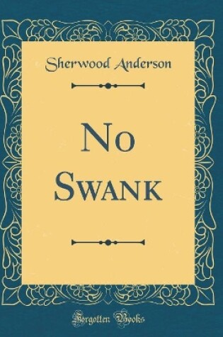 Cover of No Swank (Classic Reprint)