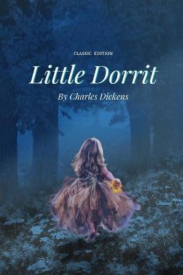 Book cover for classic edition Little Dorrit by Charles Dickens