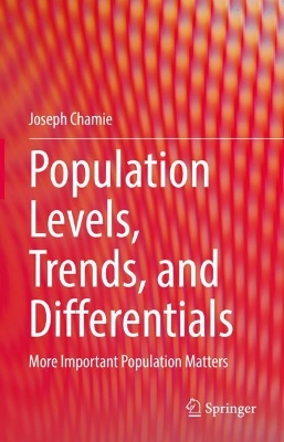 Book cover for Population Levels, Trends, and Differentials