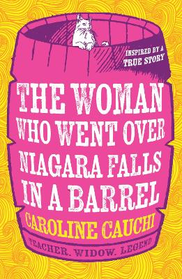 Book cover for The Woman Who Went over Niagara Falls in a Barrel