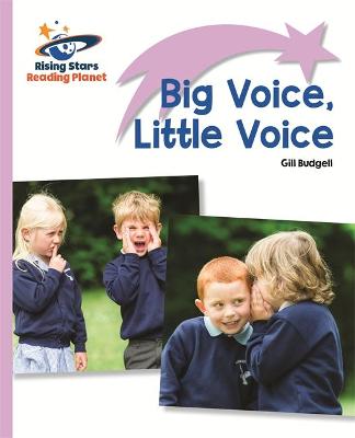 Book cover for Reading Planet - Big Voice, Little Voice - Lilac: Lift-off