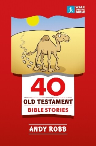Cover of 40 Old Testament Bible Stories