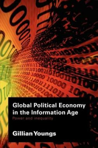 Cover of Global Political Economy in the Information Age