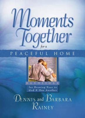 Book cover for Moments Together for a Peaceful Home Gift Hardcover