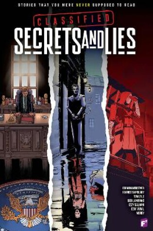 Cover of CLASSIFIED: SECRETS & LIES