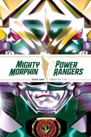 Cover of Mighty Morphin / Power Rangers Book One Deluxe Edition HC