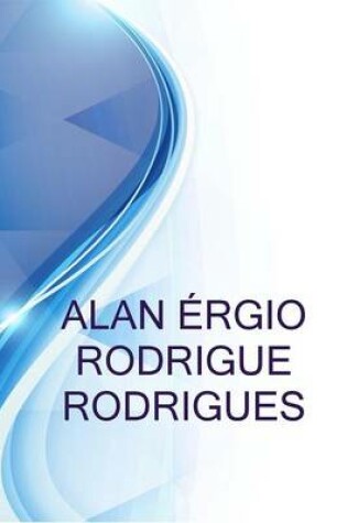 Cover of Alan Ergio Rodrigue Rodrigues, Profissional de Servicos Juridicos