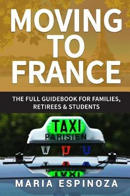 Book cover for Moving to France