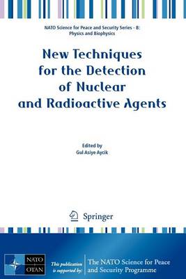 Book cover for New Techniques for the Detection of Nuclear and Radioactive Agents