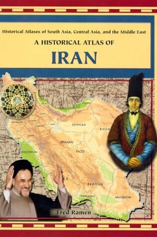 Cover of A Historical Atlas of Iran