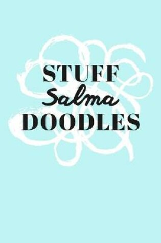 Cover of Stuff Salma Doodles