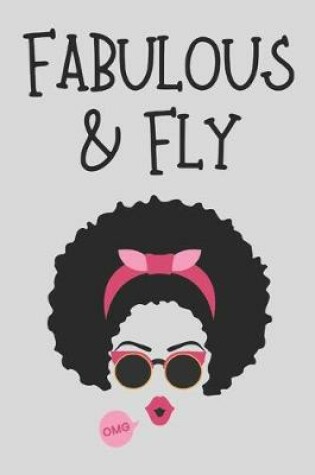 Cover of Fabulous & Fly