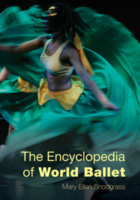 Book cover for The Encyclopedia of World Ballet