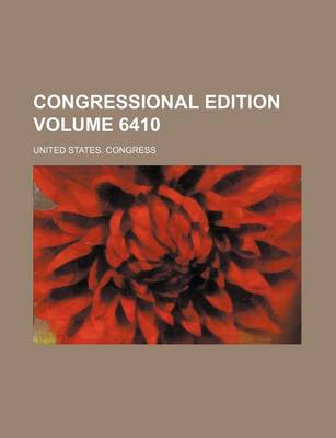 Book cover for Congressional Edition Volume 6410